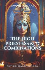 The High Priestess and 77 Tarot Combinations