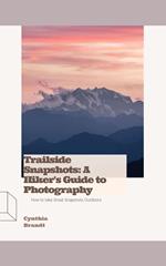 Trail Snapshots