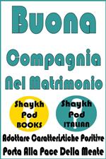 Buona Compagnia Nel Matrimonio