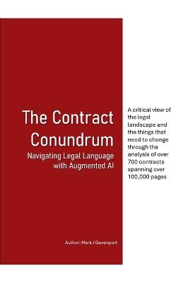 The Contract Conundrum Navigating Legal Language with Augmented AI - Mark Davenport - cover