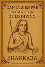 Canta Siempre la Canci?n de lo Divino