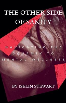 The Other Side of Sanity - Iselin Stewart - cover