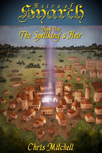 The Spellking's Heir
