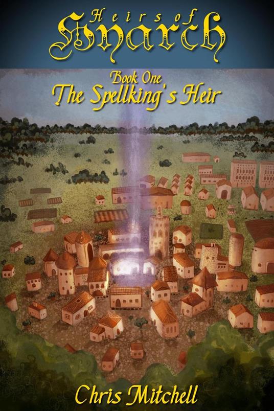 The Spellking's Heir