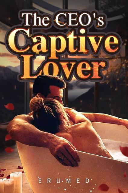 The CEO's Captive Lover