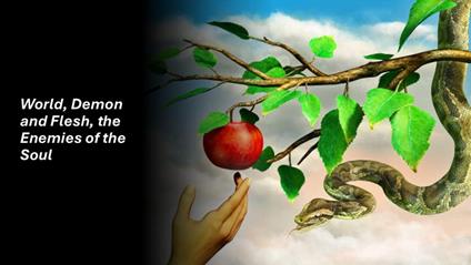 World, Demon and Flesh, the Enemies of the Soul - Fernando Davalos - ebook