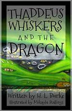 Thaddeus Whiskers and the Dragon