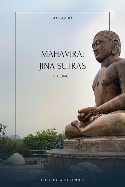 Mahavira: Jina Sutras, Vol 2