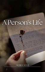 A Person's Life