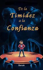 De la Timidez a la Confianza