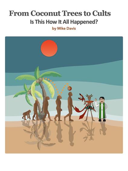 From Coconut Trees To Cults