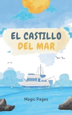 El Castillo del Mar - Magic Pages - cover