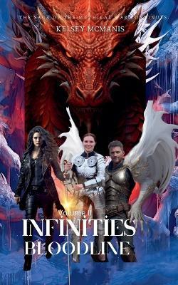 Infinities Bloodline - Kelsey McManis - cover