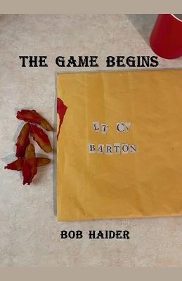 The Game Begins - Bob Haider - cover