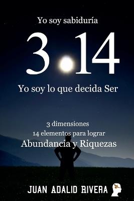 Yo soy sabiduría 3.14 - Juan Adalid Rivera - cover