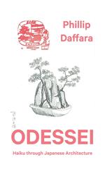 Odessei: Haiku Through Japanese Architecture