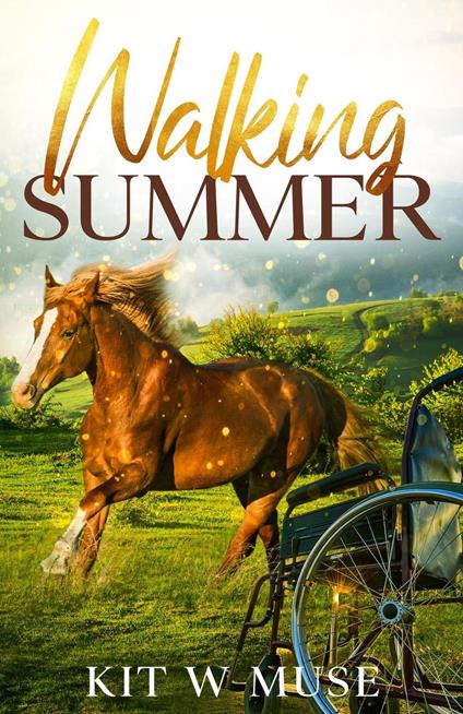 Walking Summer - Kit W Muse - ebook