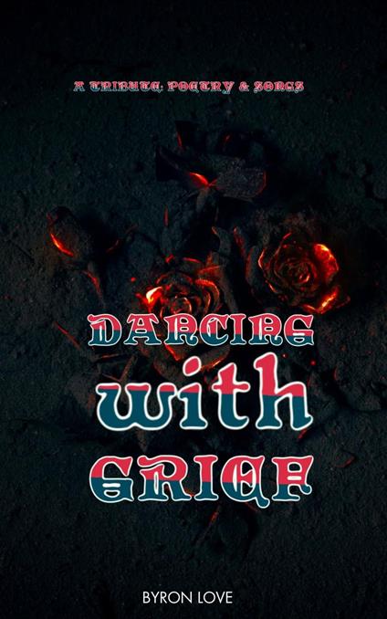 Dancing With Grief