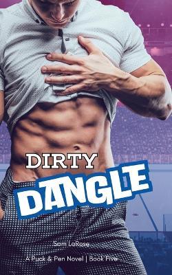 Dirty Dangle - Sam Larose - cover