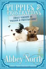 Puppies & Prostrations: A Sweet 