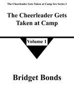 The Cheerleader Gets Taken at Camp 1