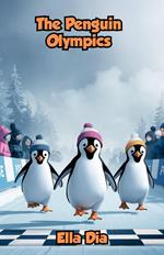 The Penguin Olympics