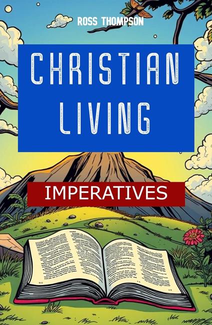 Christian Living Imperatives