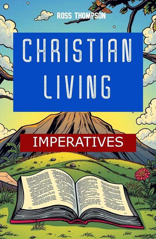 Christian Living Imperatives