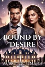 Bound by Desire