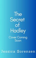 The Secret of Hadley