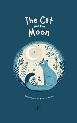 The Cat and the Moon And Other Bilingual Italian-English Stories for Kids - Pomme Bilingual - cover