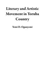 Literary and Artistic Movement in Yoruba Country