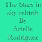 The stars in the sky rebirth