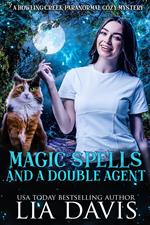 Magic Spells and a Double Agent