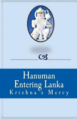 Hanuman Entering Lanka - Krishna's Mercy - cover