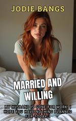 Married And Willing