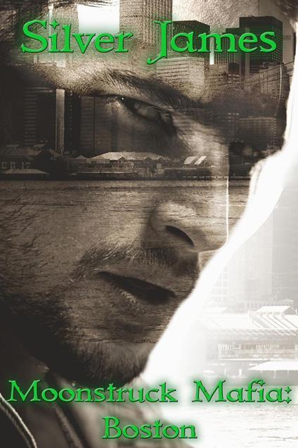 Moonstruck Mafia: Boston