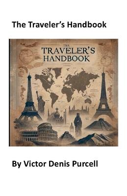 The Traveler's Handbook - Víctor Denis Purcell - cover