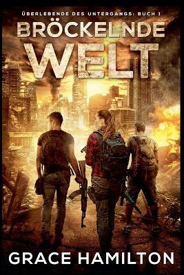 Bröckelnde Welt - Grace Hamilton - cover