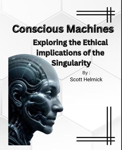 Conscious-Machines-Exploring-the-Ethical-Implications-of-the-Singularity