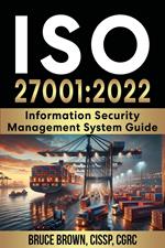 ISO 27001:2022 Information Security Management System Guide