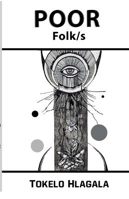 Poor Folk/s - Tokelo Hlagala - cover