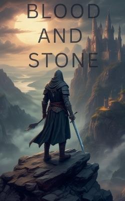 Blood and Stone - Rowan Ashford - cover