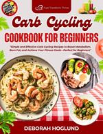Carb Cycling Cookbook for Beginners