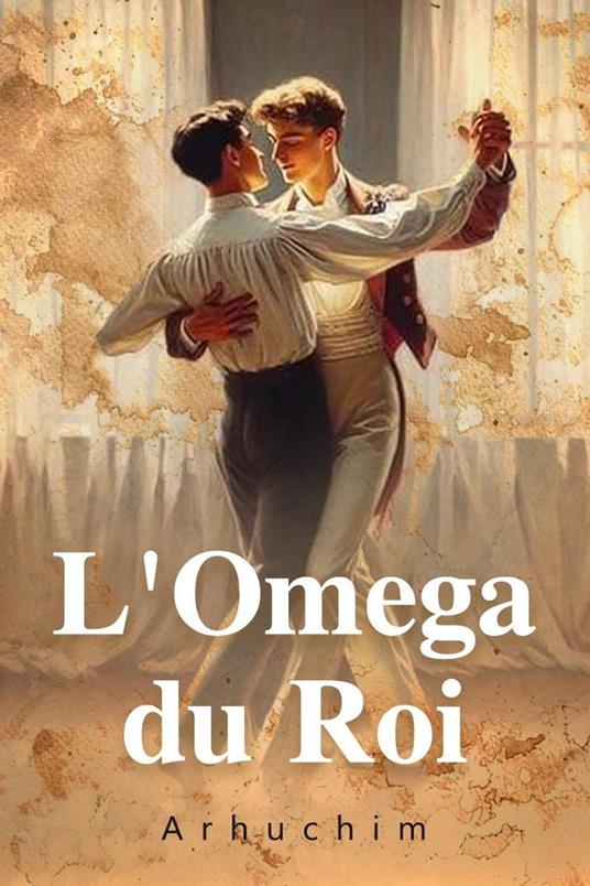 L'Omega du Roi