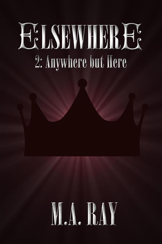 Elsewhere #2: Anywhere But Here