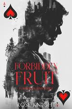 Forbidden Fruit: Dark Mafia Romance