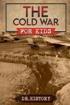 The Cold War for Kids - Ched Ed - cover