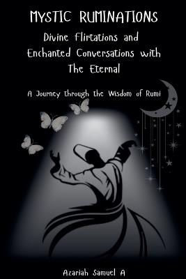 Mystic Ruminations - Azariah Samuel A - cover