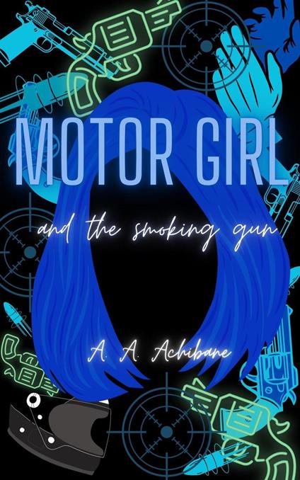 Motor Girl and the Smoking Gun